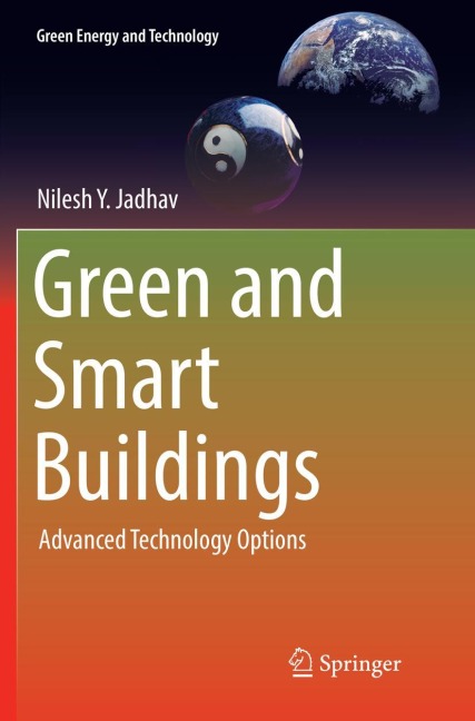Green and Smart Buildings: Advanced Technology Options