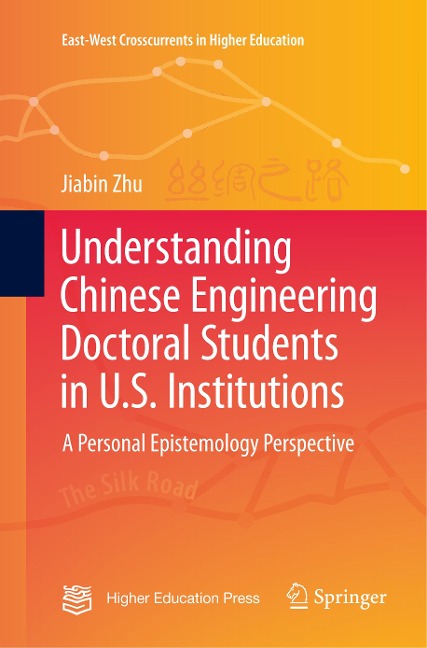 Understanding Chinese Engineering Doctoral Students in U.S. Institutions: A personal epistemology perspective