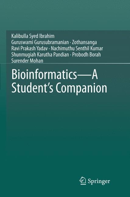 Bioinformatics - A Students Companion