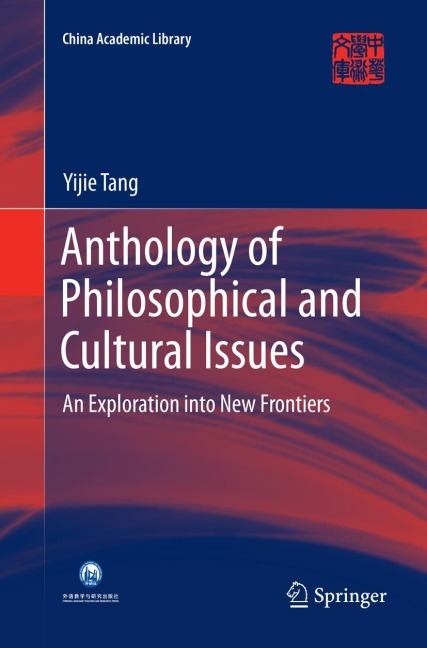 Anthology of Philosophical and Cultural Issues: An exploration into new frontiers