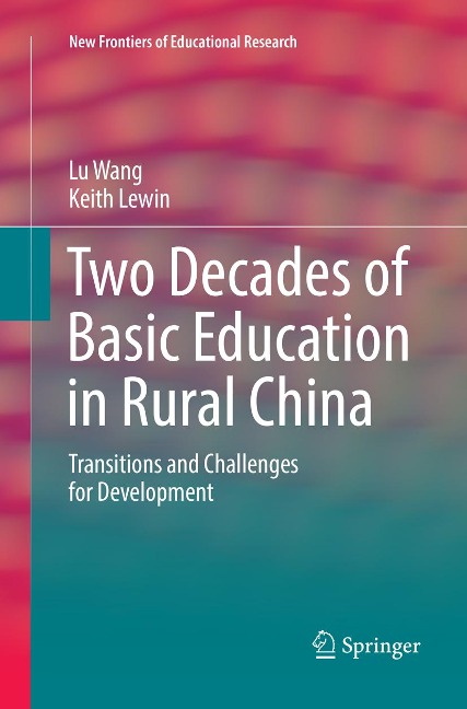 Two Decades of Basic Education in Rural China: Transitions and Challenges for Development