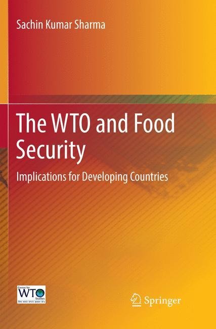 The WTO and Food Security: Implications for Developing Countries