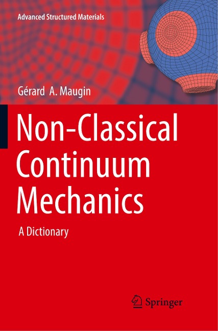 Non-Classical Continuum Mechanics: A Dictionary