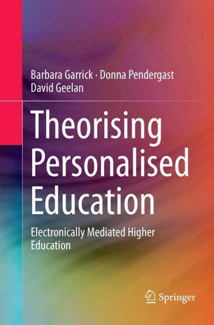 Theorising Personalised Education: Electronically Mediated Higher Education