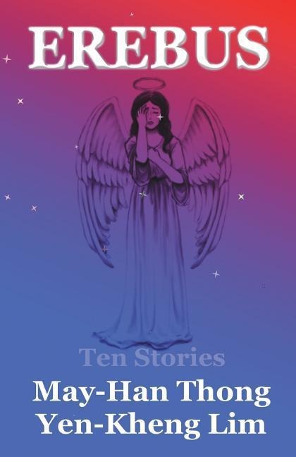 Erebus: Ten Stories