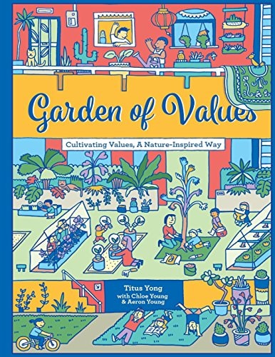 Garden of Values Cultivating Values, a Nature-Inspired Way