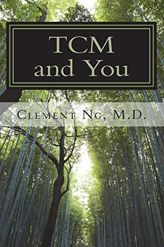 TCM and You Just what You Need to Know about Traditional Chinese Medicine
