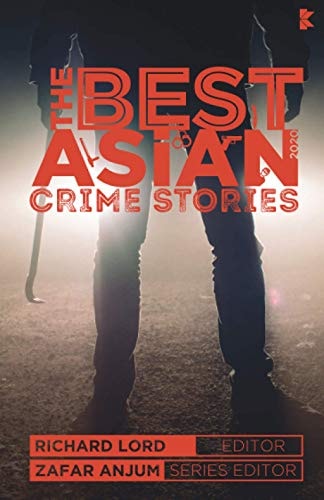 The Best Asian Crime Stories 2020