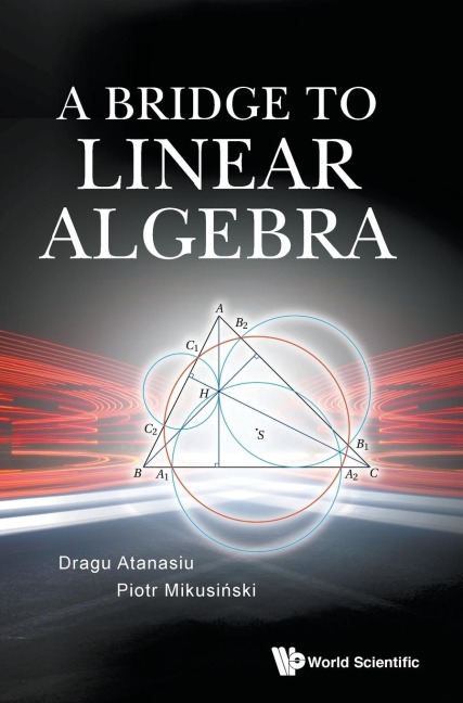BRIDGE TO LINEAR ALGEBRA, A