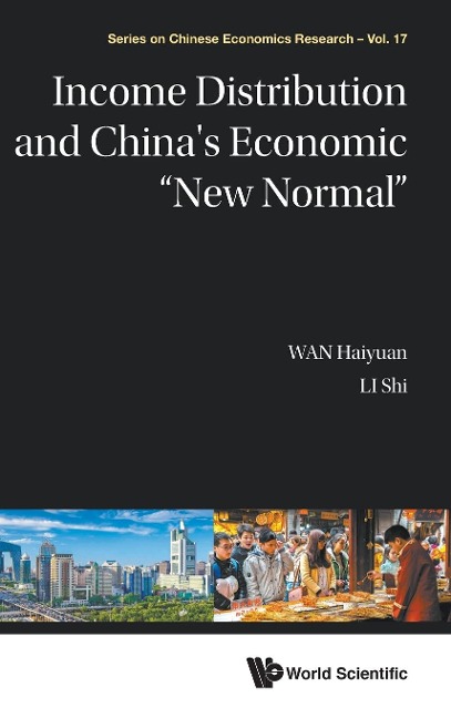 INCOME DISTRIBUTION AND CHINAS ECONOMIC NEW NORMAL