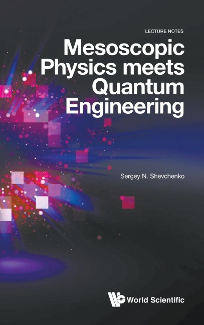 MESOSCOPIC PHYSICS MEETS QUANTUM ENGINEERING