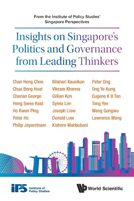 INSIGHTS ON SINGAPORES POLITICS & GOVERNANCE FR LEAD THINK