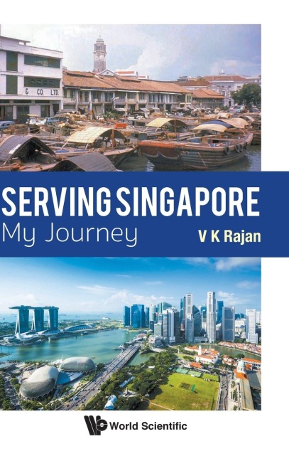 SERVING SINGAPORE: MY JOURNEY