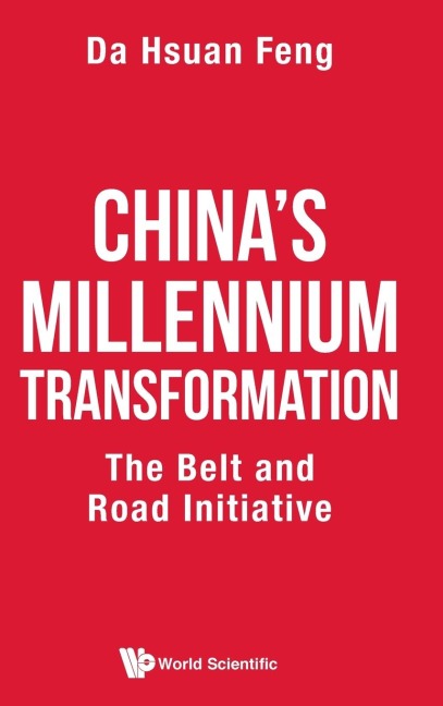 CHINAS MILLENNIUM TRANSFORMATION