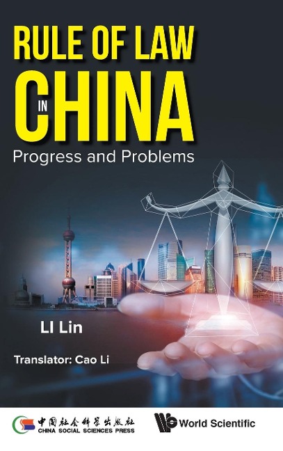 RULE OF LAW IN CHINA: PROGRESS AND PROBLEMS