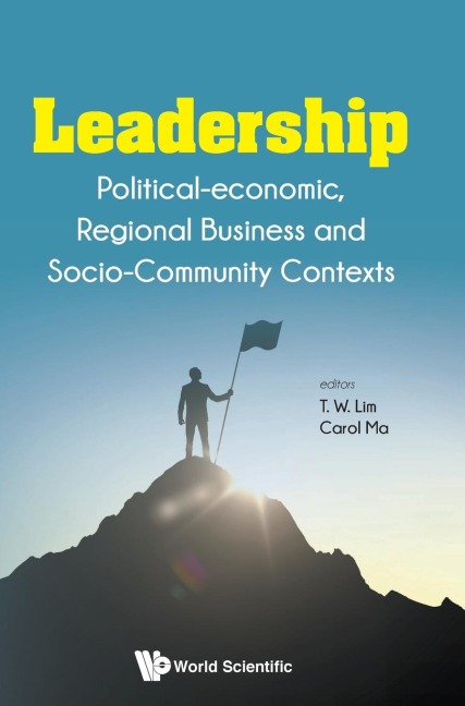 LEADERSHIP: POLITICAL-ECO, REGION BUSINESS & SOCIO-COMMUNITY