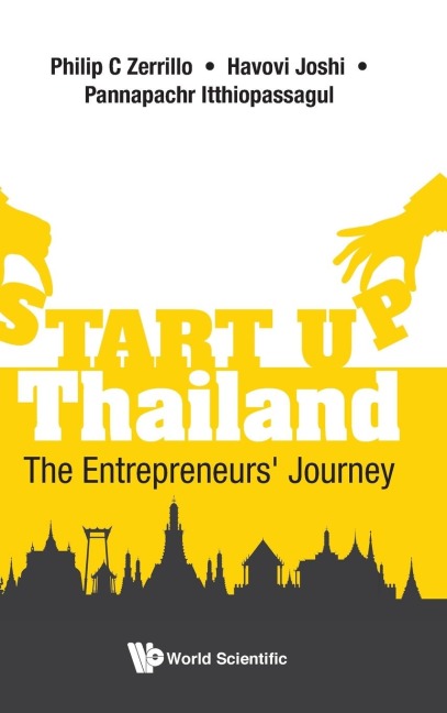 START-UP THAILAND: THE ENTREPRENEURS JOURNEY