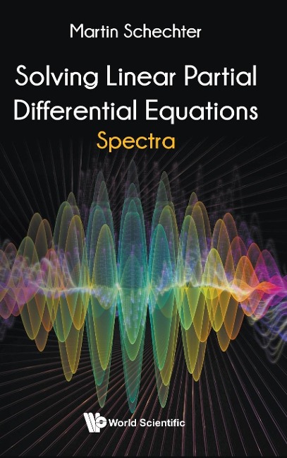 SOLVING LINEAR PARTIAL DIFFERENTIAL EQUATIONS: SPECTRA