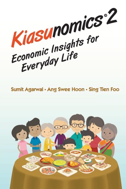 KIASUNOMICS2: ECONOMIC INSIGHTS FOR EVERYDAY LIFE