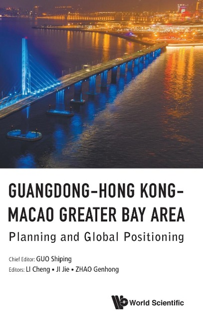 GUANGDONG-HONG KONG-MACAO GREATER BAY AREA