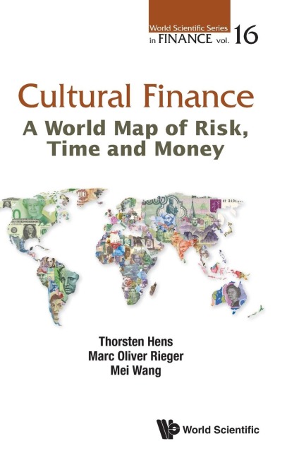CULTURAL FINANCE: A WORLD MAP OF RISK, TIME AND MONEY