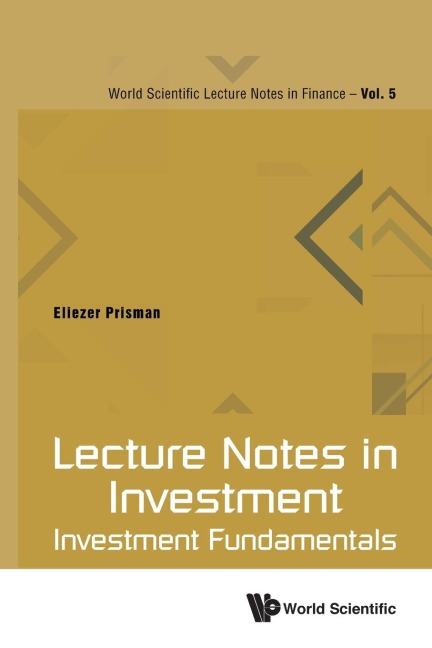 LECTURE NOTES IN INVESTMENT: INVESTMENT FUNDAMENTALS