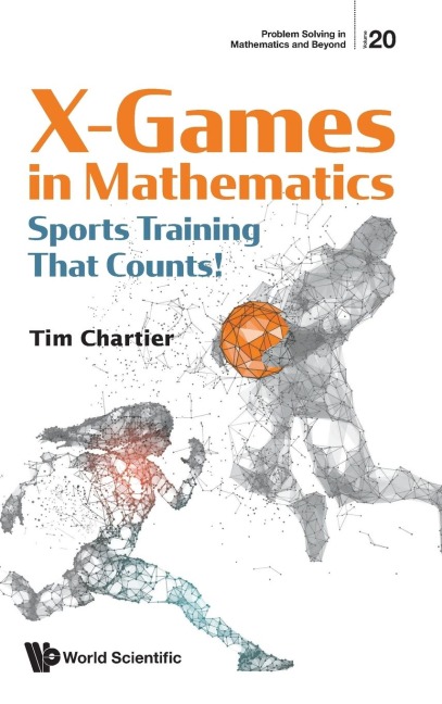 X-GAMES IN MATHEMATICS: SPORTS TRAINING THAT COUNTS!