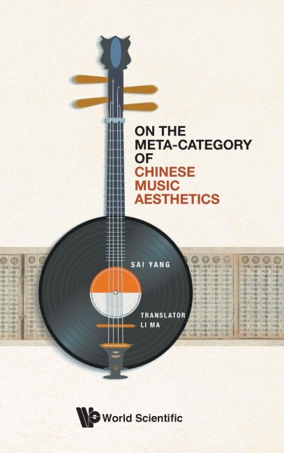ON THE META-CATEGORY OF CHINESE MUSIC AESTHETICS