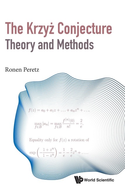 KRZYZ CONJECTURE: THEORY AND METHODS, THE