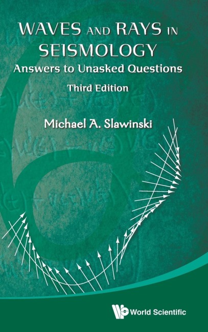 WAVES & RAYS SEISMOLOGY (3RD ED)