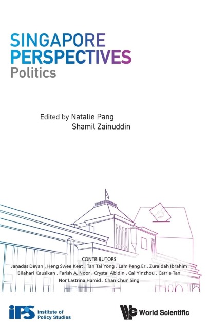 SINGAPORE PERSPECTIVES: POLITICS