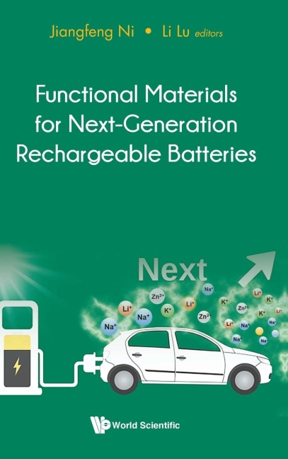 FUNCTIONAL MATERIALS NEXT-GENERATION RECHARGEABLE BATTERIES