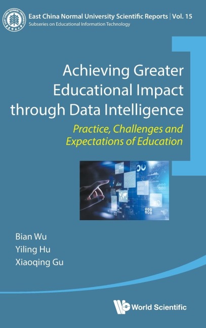 ACHIEVING GREAT EDUCATION IMPACT THROUGH DATA INTELLIGENCE