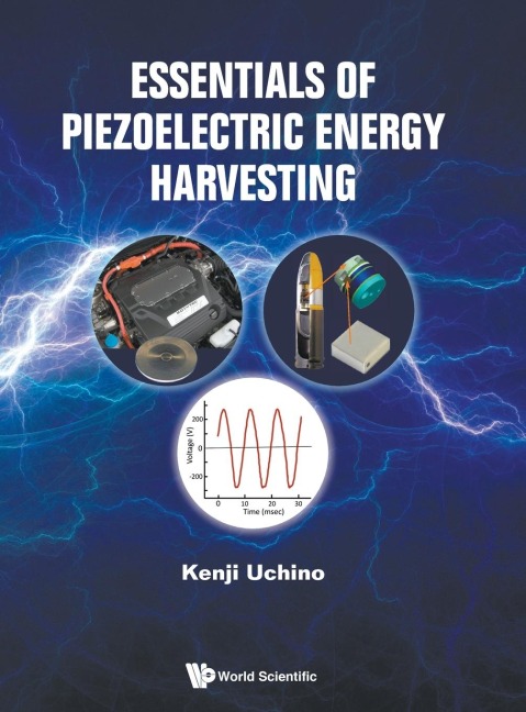 ESSENTIALS OF PIEZOELECTRIC ENERGY HARVESTING