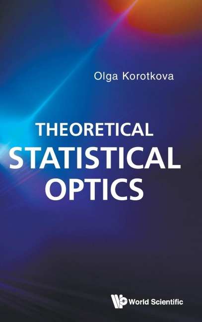 THEORETICAL STATISTICAL OPTICS