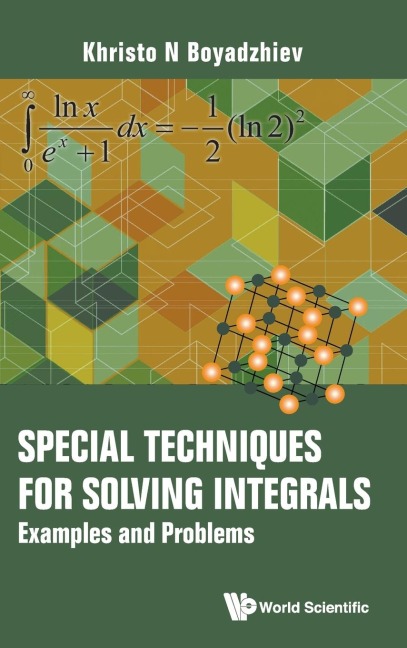 SPECIAL TECHNIQUES FOR SOLVING INTEGRALS