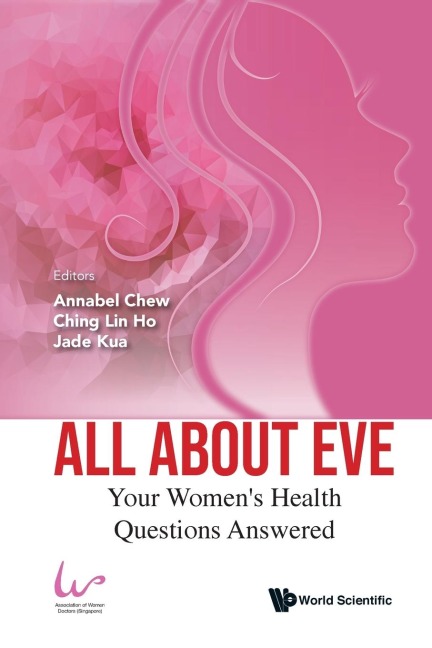 ALL ABOUT EVE: YOUR WOMEN'S HEALTH QUESTIONS ANSWERED