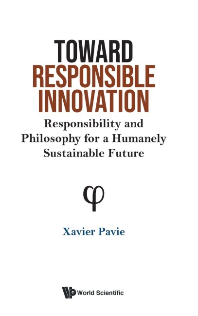 TOWARD RESPONSIBLE INNOVATION