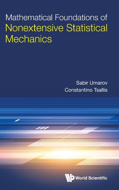 MATHEMATICAL FOUNDATIONS OF NONEXTENSIVE STATISTICAL MECH