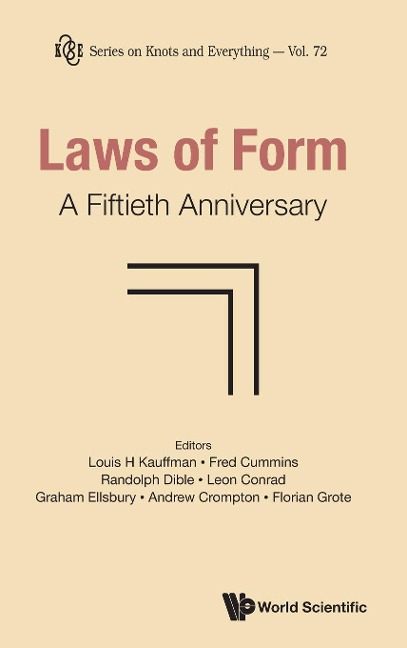 LAWS OF FORM: A FIFTIETH ANNIVERSARY