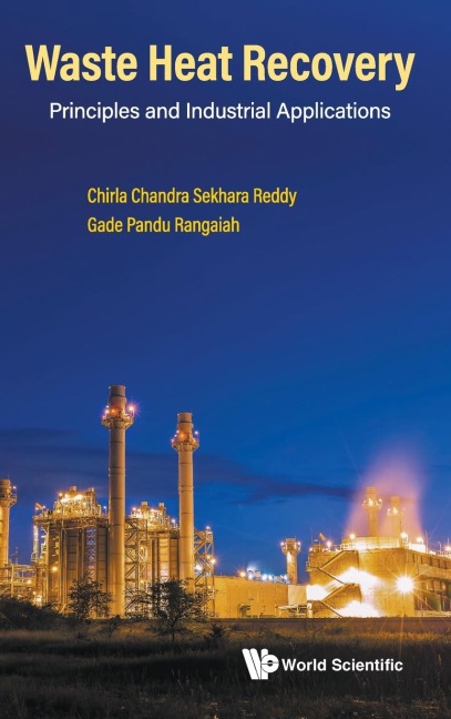 WASTE HEAT RECOVERY: PRINCIPLES AND INDUSTRIAL APPLICATIONS