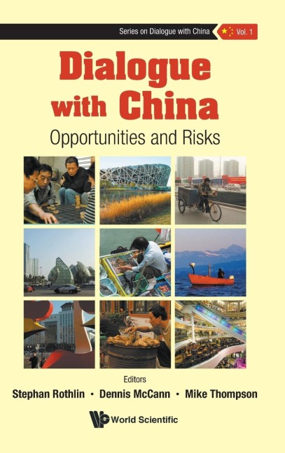DIALOGUE WITH CHINA: OPPORTUNITIES AND RISKS