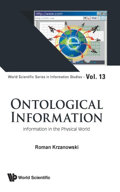 ONTOLOGICAL INFORMATION: INFORMATION IN THE PHYSICAL WORLD