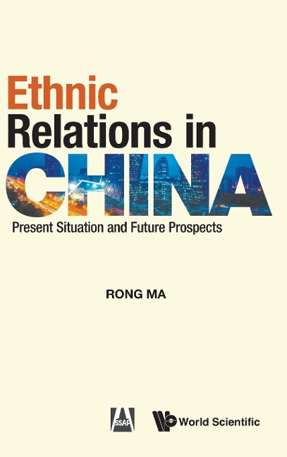 ETHNIC RELATIONS IN CHINA
