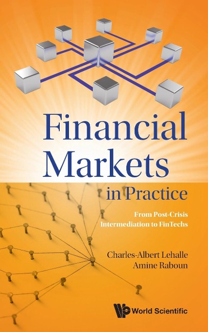 FINANCIAL MARKETS IN PRACTICE