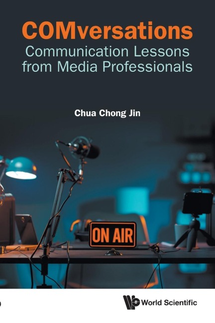 COMVERSATIONS: COMMUNICATION LESSONS FROM MEDIA PROFESSIONAL