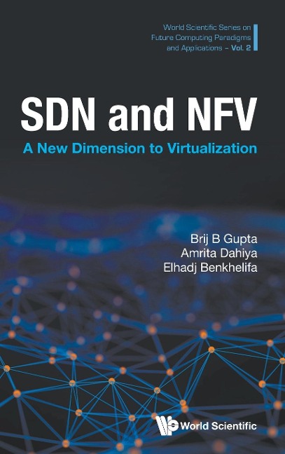 SDN AND NFV: A NEW DIMENSION TO VIRTUALIZATION