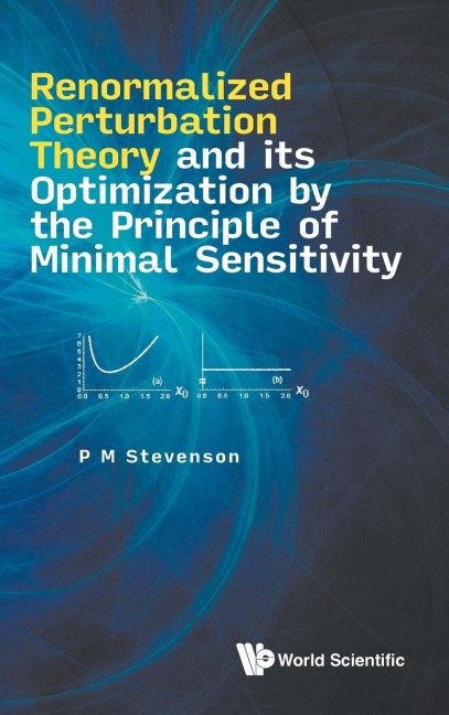 RENORMAL PERTURBAT THEORY & OPTIMIZ PRINCIPLE MINIMAL SENSIT