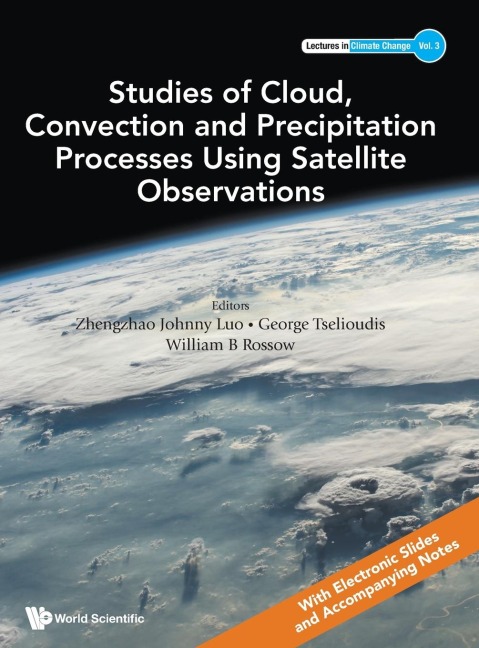 STUDIES CLOUD, CONVECT & PRECIPITAT PROCESS USING SATELLITE