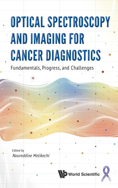 OPTICAL SPECTROSCOPY AND IMAGING FOR CANCER DIAGNOSTICS